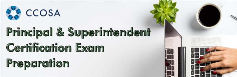 Principal & Superintendent Certification Exam